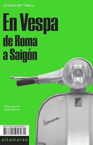 EN VESPA | 9788494957031 | BETTINELLI, GIORGIO | Llibreria L'Odissea - Libreria Online de Vilafranca del Penedès - Comprar libros
