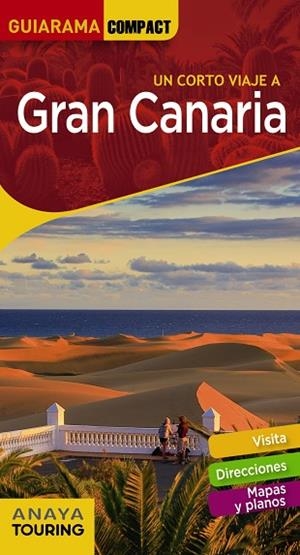 GRAN CANARIA | 9788491581505 | HERNÁNDEZ BUENO, MARIO/MARTÍNEZ I EDO, XAVIER | Llibreria L'Odissea - Libreria Online de Vilafranca del Penedès - Comprar libros
