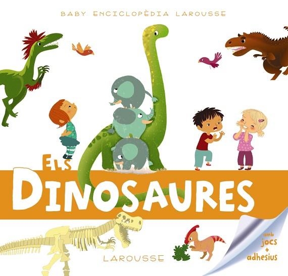 ELS DINOSAURES ( BABY ENCICLOPÈDIA ) | 9788417720230 | LAROUSSE EDITORIAL | Llibreria L'Odissea - Libreria Online de Vilafranca del Penedès - Comprar libros