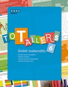TOT TALLERS MATEMÀTIQUES 6 | 9788441232525 | ESTÉVEZ, AGUSTÍ | Llibreria L'Odissea - Libreria Online de Vilafranca del Penedès - Comprar libros