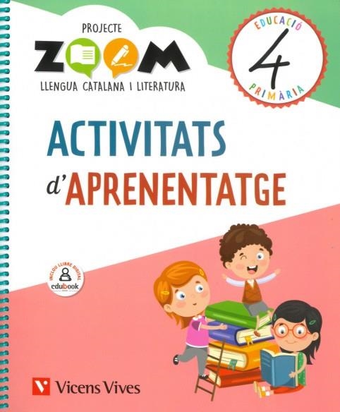 LLENGUA 4 ACTIVITATS APRENENTATGE (ZOOM) | 9788468263854 | M. CABALLERIA/E. BUSQUET/J. BADIA/C. MARTÍN/M. PONT/D. RIUS/Ò. SERDÀ | Llibreria L'Odissea - Libreria Online de Vilafranca del Penedès - Comprar libros
