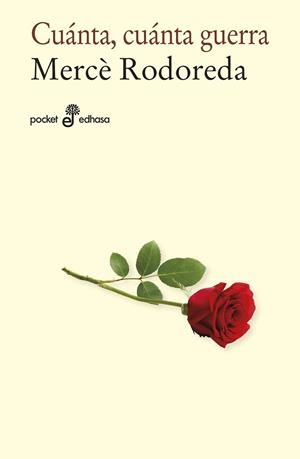 CUÁNTA, CUANTA GUERRA (BOLSILLO) | 9788435021883 | RODOREDA, MERCÈ | Llibreria L'Odissea - Libreria Online de Vilafranca del Penedès - Comprar libros