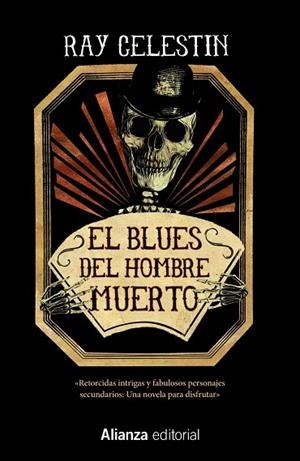 EL BLUES DEL HOMBRE MUERTO | 9788491815853 | CELESTIN, RAY | Llibreria Online de Vilafranca del Penedès | Comprar llibres en català