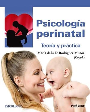PSICOLOGÍA PERINATAL | 9788436841107 | RODRÍGUEZ MUÑOZ, MARÍA DE LA FE | Llibreria L'Odissea - Libreria Online de Vilafranca del Penedès - Comprar libros