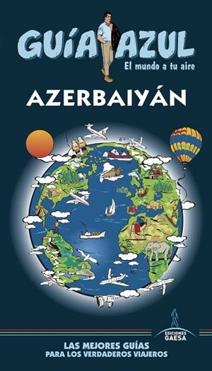 AZERBAIYÁN | 9788417823528 | MAZARRASA, LUIS/GARCÍA, JESÚS | Llibreria L'Odissea - Libreria Online de Vilafranca del Penedès - Comprar libros