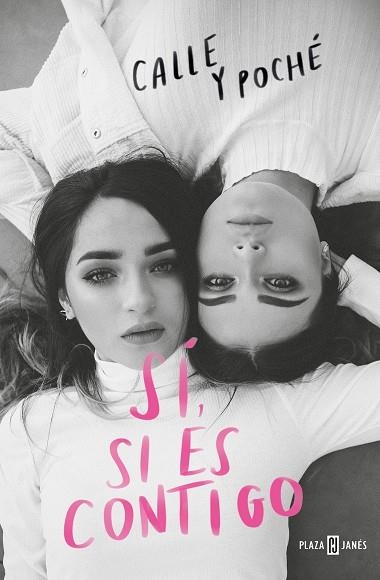 SÍ, SI ES CONTIGO | 9788401024115 | CALLE,/POCHÉ, | Llibreria Online de Vilafranca del Penedès | Comprar llibres en català