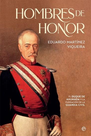 HOMBRES DE HONOR | 9788491646105 | MARTÍNEZ VIQUEIRA, EDUARDO | Llibreria Online de Vilafranca del Penedès | Comprar llibres en català