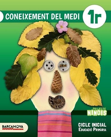NINOIS 1R CI. CONEIXEMENT DEL MEDI. LLIBRE DE L'ALUMNE | 9788448935795 | ORTOLL, CARME/ROIG, OLGA/SEGURA, FRANCESC | Llibreria Online de Vilafranca del Penedès | Comprar llibres en català