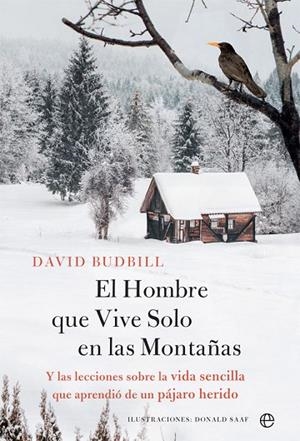 EL HOMBRE QUE VIVE SOLO EN LA MONTAÑA | 9788491646204 | BUDBILL, DAVID | Llibreria L'Odissea - Libreria Online de Vilafranca del Penedès - Comprar libros