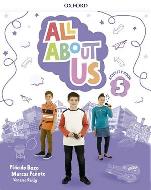 ALL ABOUT US 5. ACTIVITY BOOK PACK | 9780194562263 | BAZO, PLÁCIDO/REILLY, VANESSA/PEÑATE, MARCOS | Llibreria Online de Vilafranca del Penedès | Comprar llibres en català