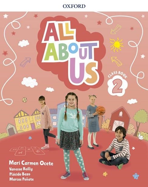 ALL ABOUT US 2. CLASS BOOK PACK | 9780194562362 | OCETE, MARI CARMEN/REILLY, VANESSA/BAZO, PLÁCIDO/PEÑATE, MARCOS | Llibreria L'Odissea - Libreria Online de Vilafranca del Penedès - Comprar libros