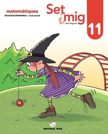 SET I MIG. QUADERN 11 (ED. 2019) | 9788430740253 | SEGARRA NEIRA, JOSEP LLUÍS | Llibreria L'Odissea - Libreria Online de Vilafranca del Penedès - Comprar libros