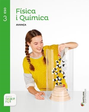 FISICA I QUIMICA AVANÇA 3 ESO SABER FER | 9788490472064 | VARIOS AUTORES | Llibreria L'Odissea - Libreria Online de Vilafranca del Penedès - Comprar libros