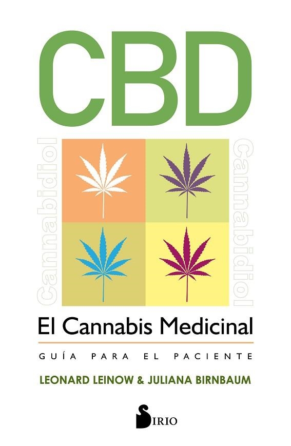 CBD. EL CANNABIS MEDICINAL | 9788417399900 | LEINOW, LEONARD/BIRNBAUM, JULIANA | Llibreria L'Odissea - Libreria Online de Vilafranca del Penedès - Comprar libros