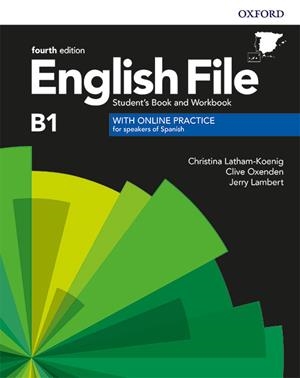 ENGLISH FILE 4TH EDITION B1. STUDENT'S BOOK AND WORKBOOK WITH KEY PACK | 9780194058063 | LATHAM-KOENIG, CHRISTINA/OXENDEN, CLIVE/LAMBERT, JERRY | Llibreria L'Odissea - Libreria Online de Vilafranca del Penedès - Comprar libros