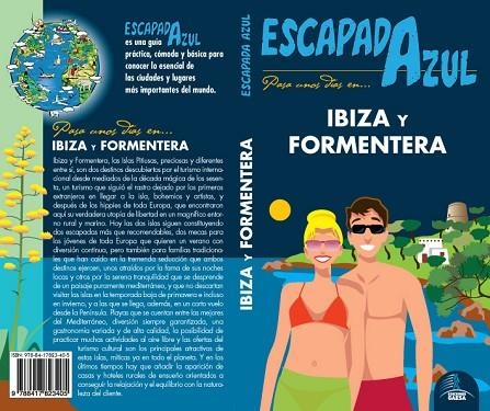 IBIZA Y FORMENTERA ESCAPADA | 9788417823405 | INGELMO, ANGEL/MAZARRASA, LUIS/GÓNZALEZ, IGNACIO/MORA, GERADO | Llibreria L'Odissea - Libreria Online de Vilafranca del Penedès - Comprar libros