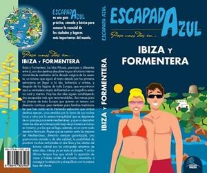 IBIZA Y FORMENTERA ESCAPADA | 9788417823405 | INGELMO, ANGEL/MAZARRASA, LUIS/GÓNZALEZ, IGNACIO/MORA, GERADO | Llibreria Online de Vilafranca del Penedès | Comprar llibres en català