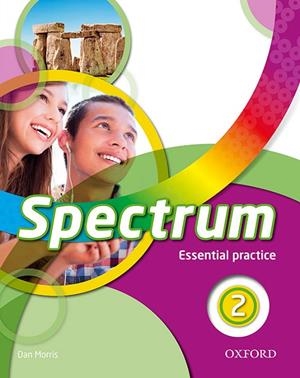 SPECTRUM 2. ESSENTIAL PRACTICE | 9780194517799 | MORRIS, DAN | Llibreria Online de Vilafranca del Penedès | Comprar llibres en català