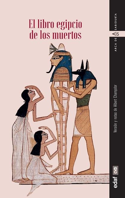 EL LIBRO EGIPCIO DE LOS MUERTOS | 9788441439665 | CHAMPDOR, ALBERT ( EDI ) | Llibreria Online de Vilafranca del Penedès | Comprar llibres en català