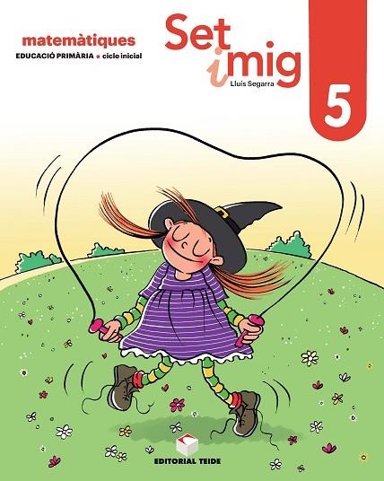 SET I MIG. QUADERN 05 (ED. 2019) | 9788430740192 | SEGARRA NEIRA, JOSEP LLUÍS | Llibreria L'Odissea - Libreria Online de Vilafranca del Penedès - Comprar libros