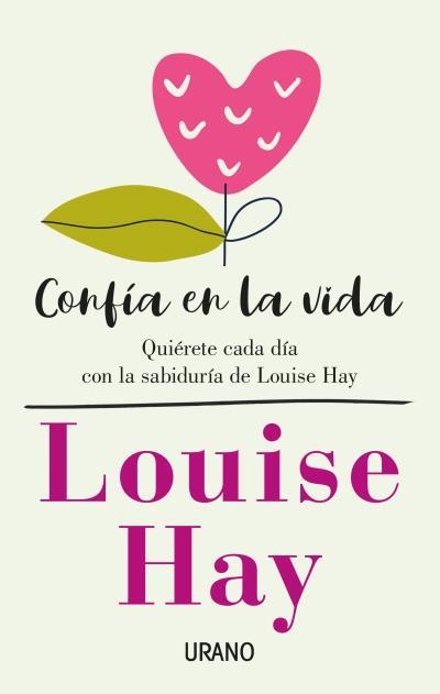 CONFÍA EN LA VIDA | 9788416720675 | HAY, LOUISE | Llibreria L'Odissea - Libreria Online de Vilafranca del Penedès - Comprar libros
