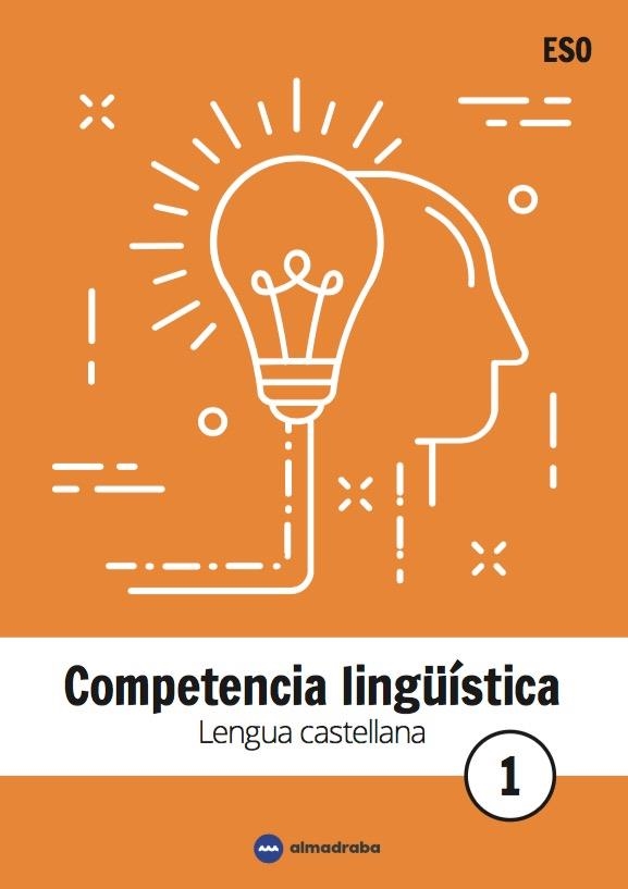 LENGUA CASTELLANA 1 ESO. COMPETENCIA LINGÜÍSTICA | 9788494821134 | GARCÍA, MARÍA/GUERRERO, OLGA/RUIZ, ELISA/SÁNCHEZ, RAQUEL | Llibreria L'Odissea - Libreria Online de Vilafranca del Penedès - Comprar libros