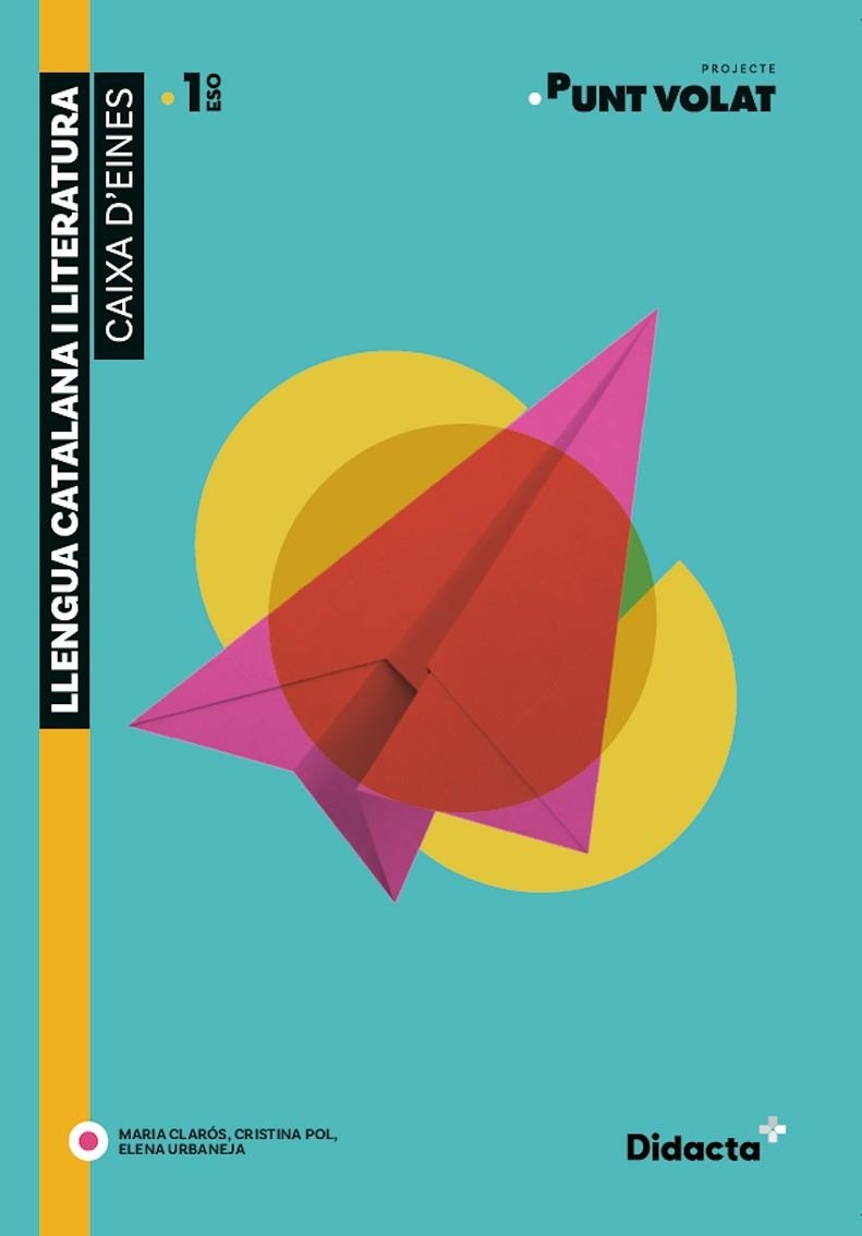 PUNT VOLAT 1. CAIXA D'EINES | 9788417803148 | CLARÓS, MARIA/POL, CRISTINA/URBANEJA, ELENA | Llibreria L'Odissea - Libreria Online de Vilafranca del Penedès - Comprar libros