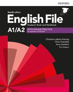 ENGLISH FILE 4TH EDITION A1/A2. STUDENT'S BOOK AND WORKBOOK WITH KEY PACK | 9780194058001 | LATHAM-KOENIG, CHRISTINA/OXENDEN, CLIVE/LAMBERT, JERRY/SELIGSON, PAUL | Llibreria L'Odissea - Libreria Online de Vilafranca del Penedès - Comprar libros