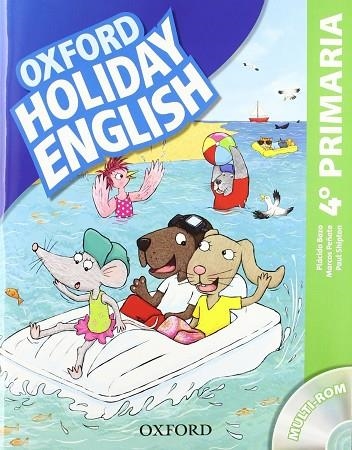 HOLIDAY ENGLISH 4.º PRIMARIA. PACK 3RD EDITION | 9780194546317 | PEÑATE, MARCOS/SHIPTON, PAUL/BAZO, PLÁCIDO | Llibreria L'Odissea - Libreria Online de Vilafranca del Penedès - Comprar libros