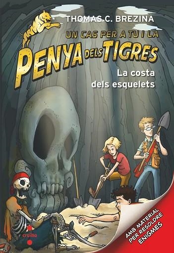LA PENYA DELS TIGRES 9 LA COSTA DELS ESQUELETS | 9788466146661 | BREZINA, THOMAS | Llibreria Online de Vilafranca del Penedès | Comprar llibres en català