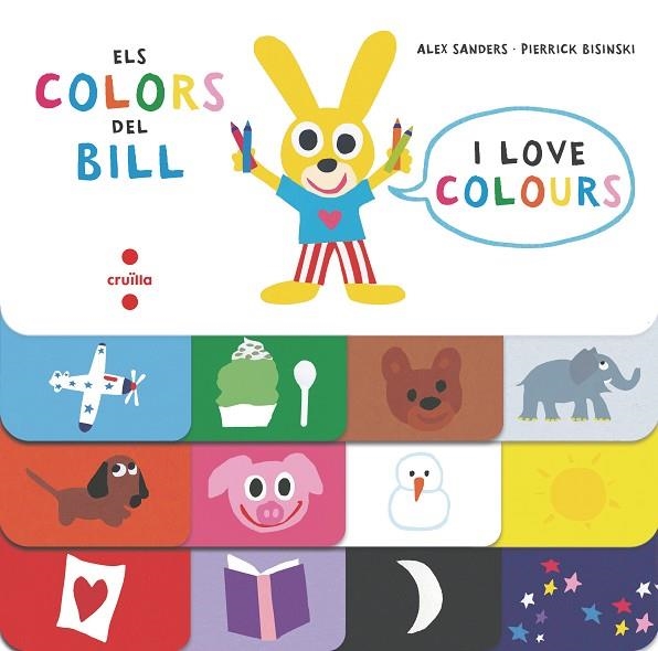 ELS COLORS DEL BILL | 9788466145794 | SANDERS, ALEX/BISINKI, PIERRICK | Llibreria L'Odissea - Libreria Online de Vilafranca del Penedès - Comprar libros