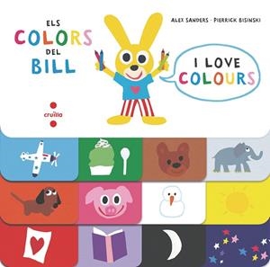 ELS COLORS DEL BILL | 9788466145794 | SANDERS, ALEX/BISINKI, PIERRICK | Llibreria Online de Vilafranca del Penedès | Comprar llibres en català
