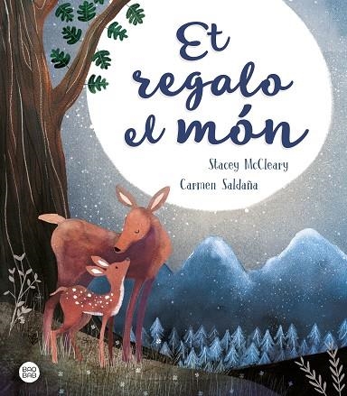 ET REGALO EL MÓN | 9788491376989 | SALDAÑA, CARMEN/MCCLEARY, STACEY | Llibreria L'Odissea - Libreria Online de Vilafranca del Penedès - Comprar libros