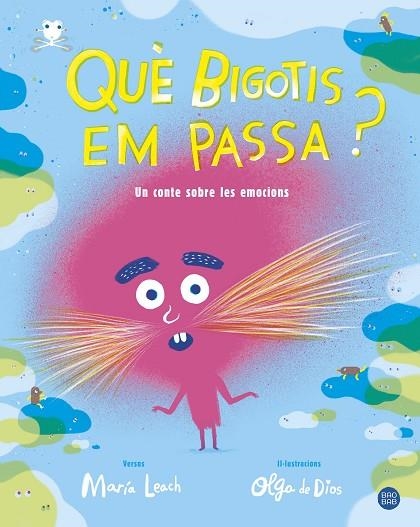 QUÈ BIGOTIS EM PASSA? | 9788491377702 | LEACH, MARÍA/DIOS, OLGA DE | Llibreria Online de Vilafranca del Penedès | Comprar llibres en català