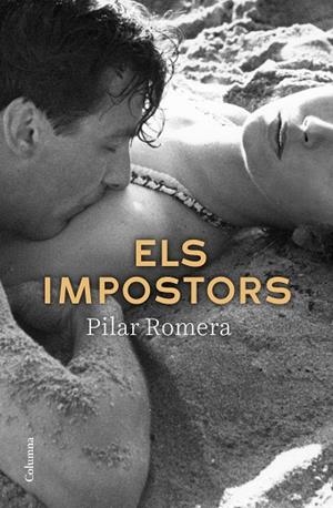 ELS IMPOSTORS | 9788466425513 | ROMERA, PILAR | Llibreria Online de Vilafranca del Penedès | Comprar llibres en català