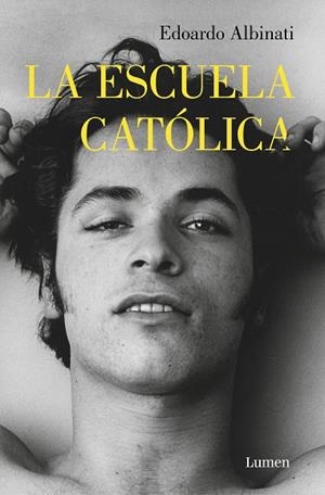 LA ESCUELA CATÓLICA | 9788426403797 | ALBINATI, EDOARDO | Llibreria L'Odissea - Libreria Online de Vilafranca del Penedès - Comprar libros
