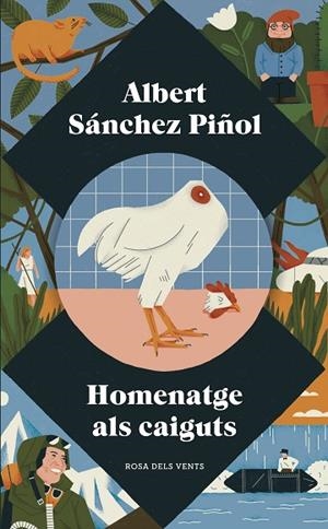 HOMENATGE ALS CAIGUTS | 9788417627034 | SÁNCHEZ PIÑOL, ALBERT | Llibreria L'Odissea - Libreria Online de Vilafranca del Penedès - Comprar libros