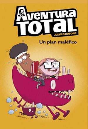 UN PLAN MALÉFICO (AVENTURA TOTAL) | 9788448853136 | JULVE, ÒSCAR/COPONS, JAUME | Llibreria Online de Vilafranca del Penedès | Comprar llibres en català