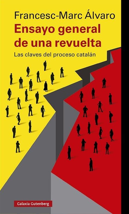 ENSAYO GENERAL DE UNA REVUELTA | 9788417747817 | ÁLVARO, FRANCESC-MARC | Llibreria L'Odissea - Libreria Online de Vilafranca del Penedès - Comprar libros