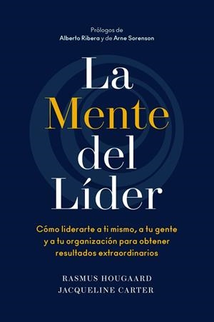 LA MENTE DEL LÍDER | 9788494949371 | HOUGAARD, RASMUS/CARTER, JACQUELINE | Llibreria Online de Vilafranca del Penedès | Comprar llibres en català