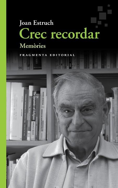 CREC RECORDAR | 9788417796082 | ESTRUCH GIBERT, JOAN | Llibreria Online de Vilafranca del Penedès | Comprar llibres en català