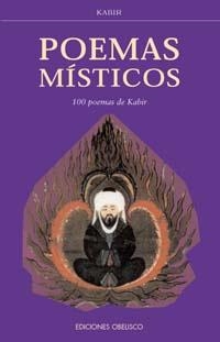 POEMAS MÍSTICOS | 9788477207825 | KABIR, A | Llibreria L'Odissea - Libreria Online de Vilafranca del Penedès - Comprar libros