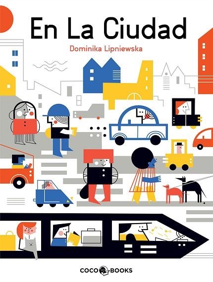 EN LA CIUDAD | 9788494953019 | LIPNIEWSKA, DOMINIKA | Llibreria L'Odissea - Libreria Online de Vilafranca del Penedès - Comprar libros