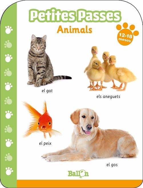PETITES PASSES - ANIMALS 12-18 MESOS | 9789403213705 | BALLON | Llibreria L'Odissea - Libreria Online de Vilafranca del Penedès - Comprar libros