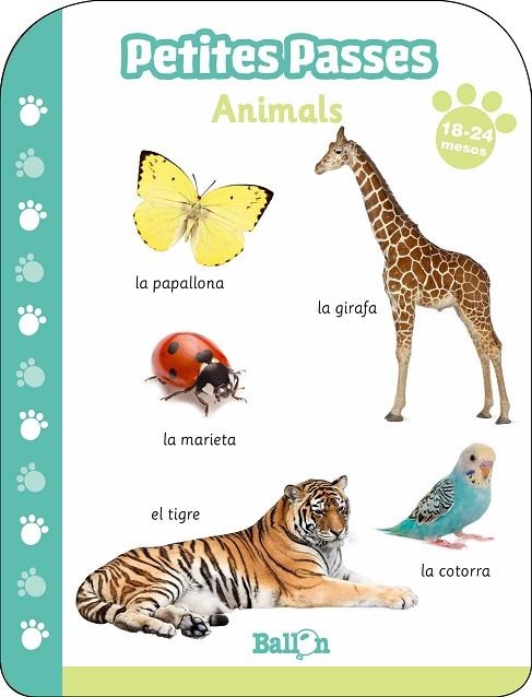 PETITES PASSES - ANIMALS 18-24 MESOS | 9789403213729 | BALLON | Llibreria L'Odissea - Libreria Online de Vilafranca del Penedès - Comprar libros