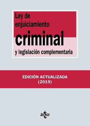 LEY DE ENJUICIAMIENTO CRIMINAL Y LEGISLACIÓN COMPLEMENTARIA | 9788430977130 | EDITORIAL TECNOS | Llibreria Online de Vilafranca del Penedès | Comprar llibres en català