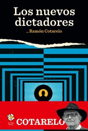 LOS NUEVOS DICTADORES | 9788417496241 | COTARELO, RAMÓN | Llibreria Online de Vilafranca del Penedès | Comprar llibres en català