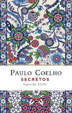 SECRETOS ( AGENDA COELHO 2020 ) | 9788408206811 | COELHO, PAULO | Llibreria L'Odissea - Libreria Online de Vilafranca del Penedès - Comprar libros