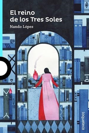 EL REINO DE LOS TRES SOLES | 9788491223399 | J LÓPEZ, FERNANDO | Llibreria Online de Vilafranca del Penedès | Comprar llibres en català
