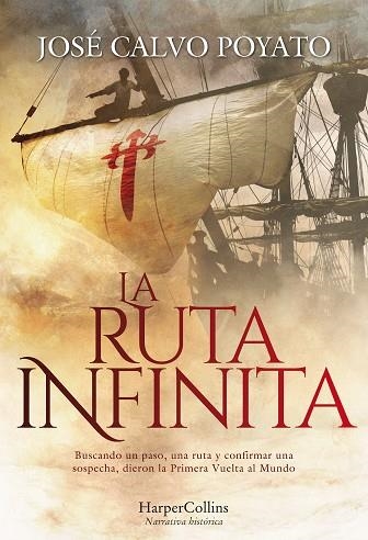 LA RUTA INFINITA | 9788491393979 | CALVO POYATO, JOSÉ | Llibreria L'Odissea - Libreria Online de Vilafranca del Penedès - Comprar libros